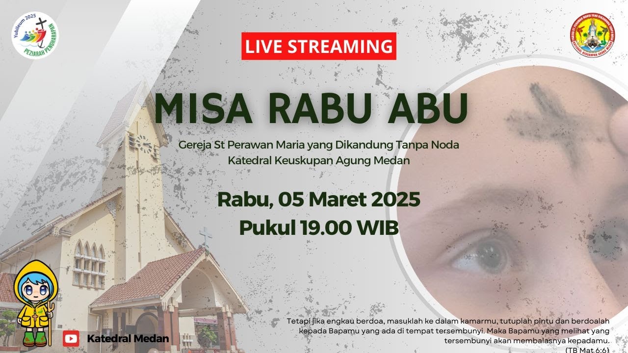 MISA RABU ABU | 05 Maret 2025 Pukul 19.00 WIB