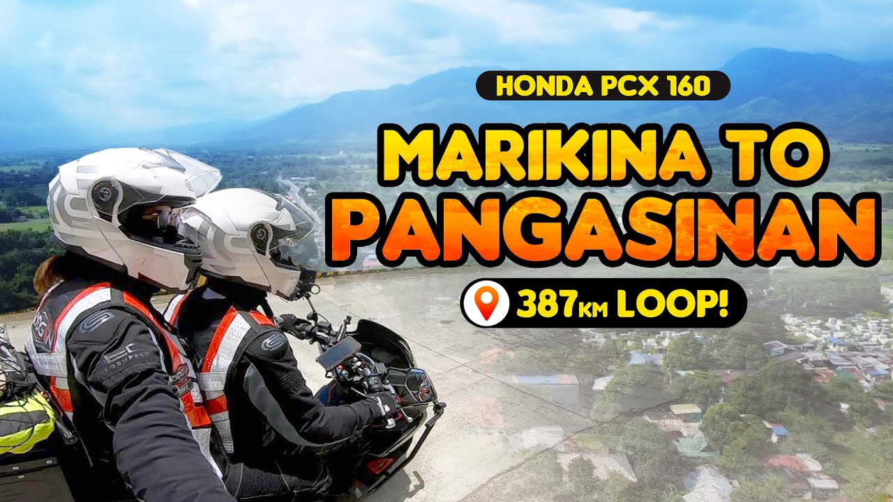 387 KILOMETER LOOP | MARIKINA TO PANGASINAN | Honda PCX 160 | Couple Ride