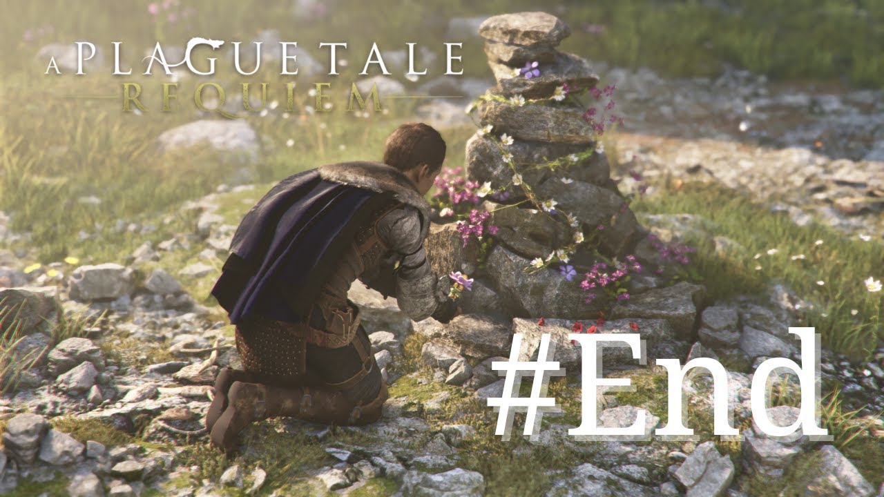 A PLAGUE TALE REQUIEM #END: LỜI TỪ BIỆT CỦA HUGO VỚI CHỊ GÁI ĐỂ GIỮ THẾ GIỚI ĐƯỢC YÊN BÌNH !!!