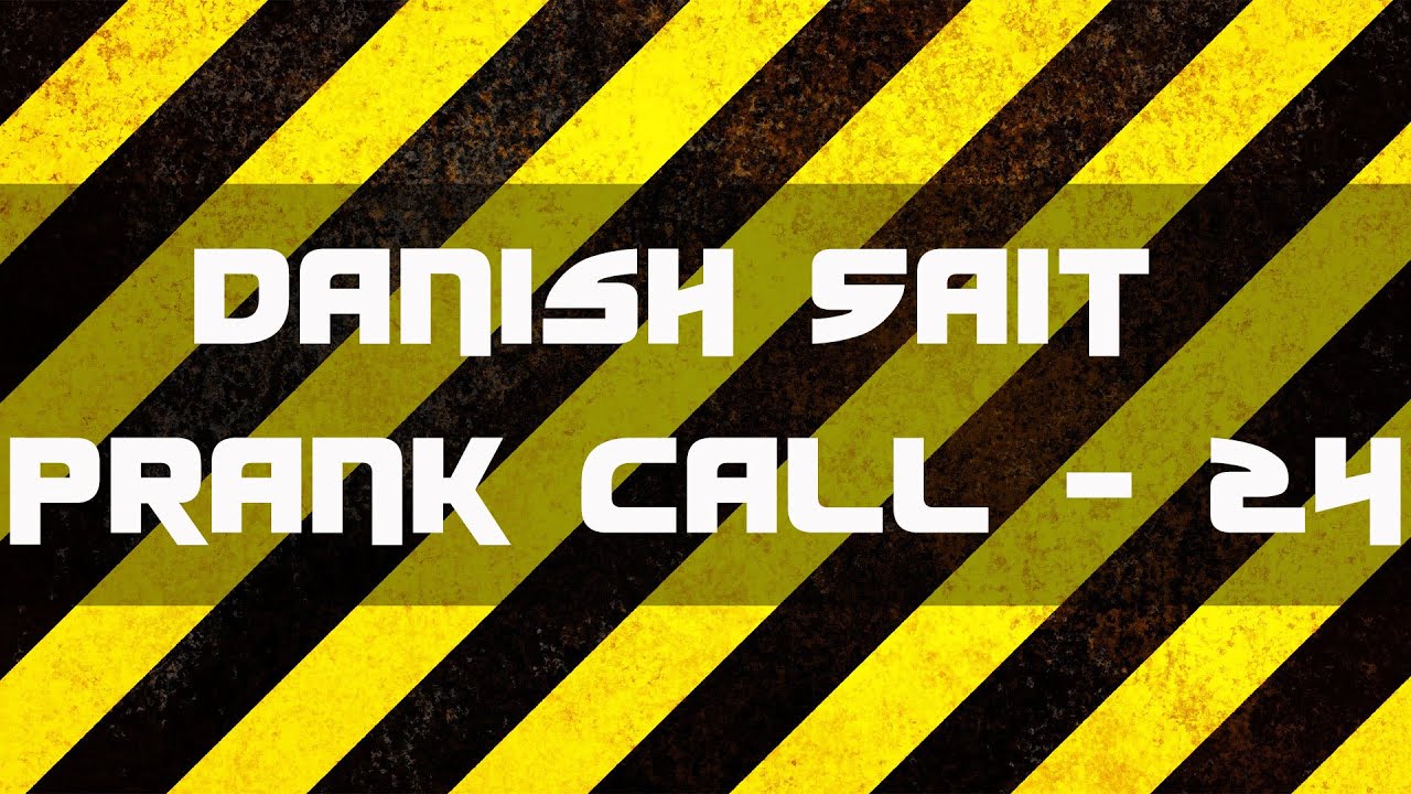 Boy Friend - Danish Sait Prank Call 24