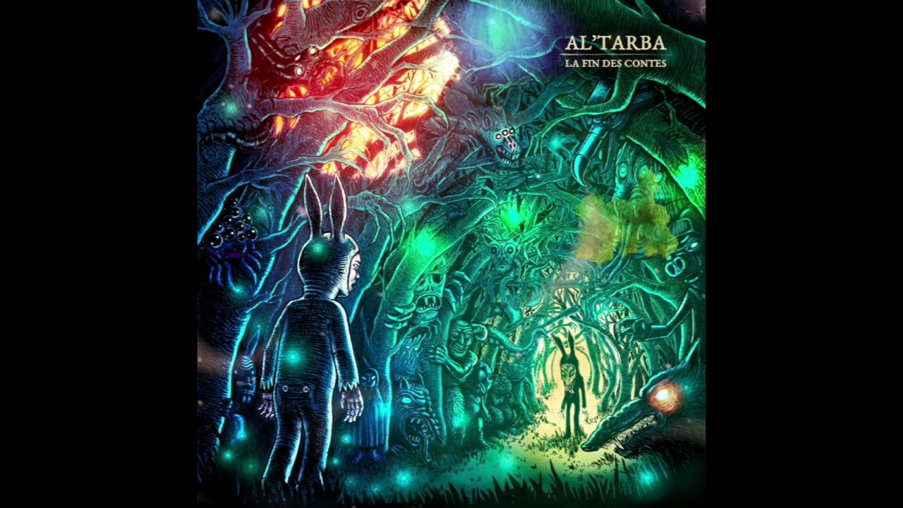 Al'Tarba - La Fin des Contes (Full Album 2022)