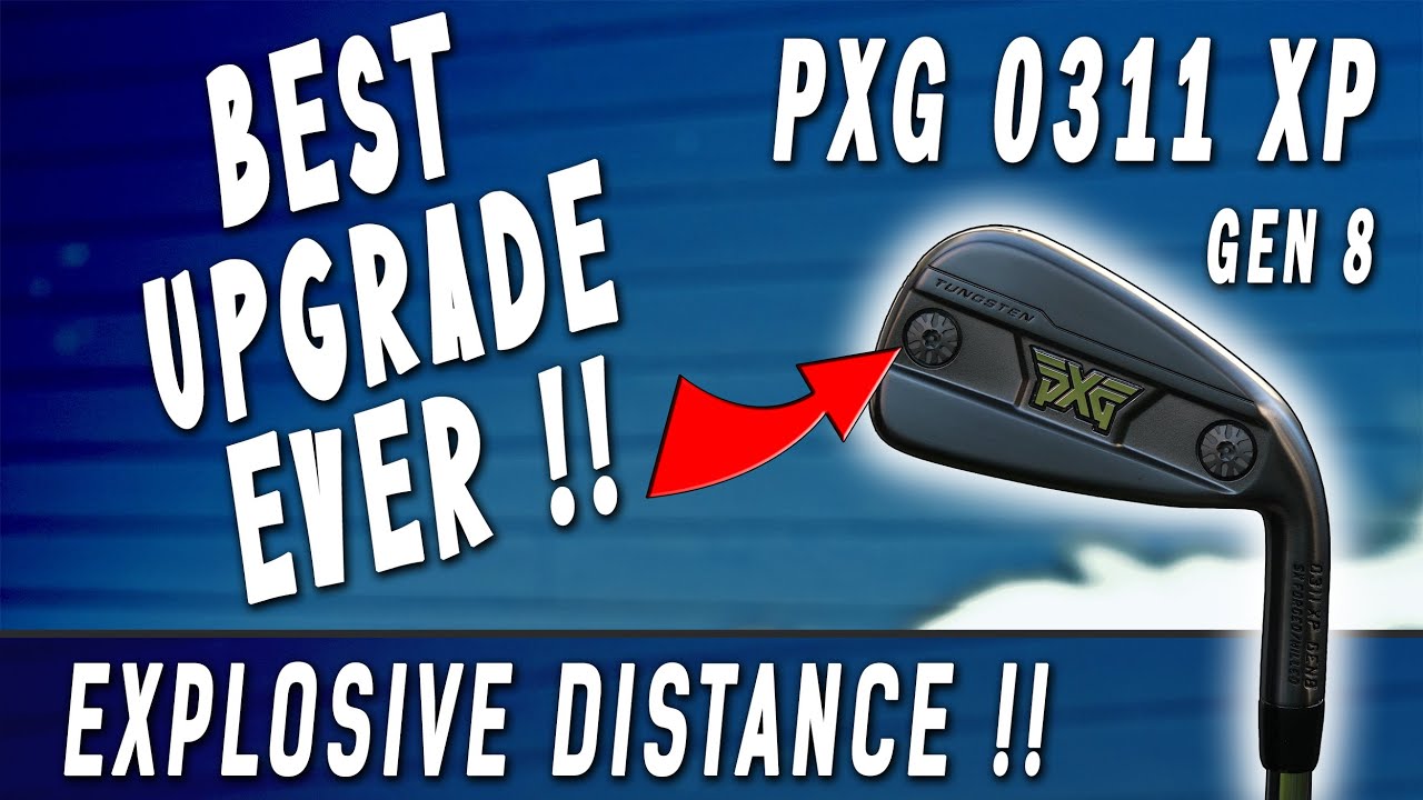 MASSIVE IMPROVEMENTS !! | PXG Gen 8 0311XP Irons