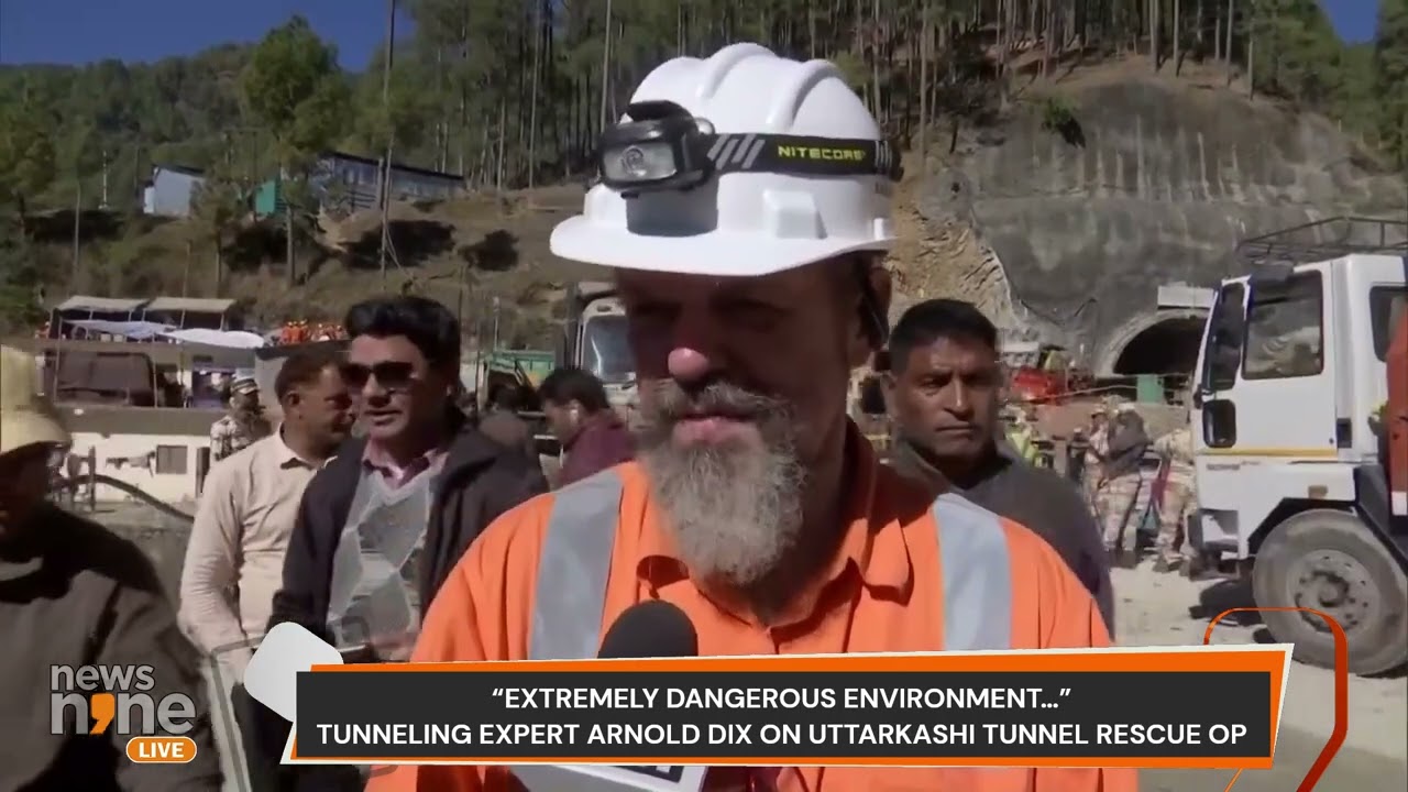 “Extremely Dangerous Environment…” Tunneling Expert Arnold Dix On Uttarkashi Tunnel Rescue Operation