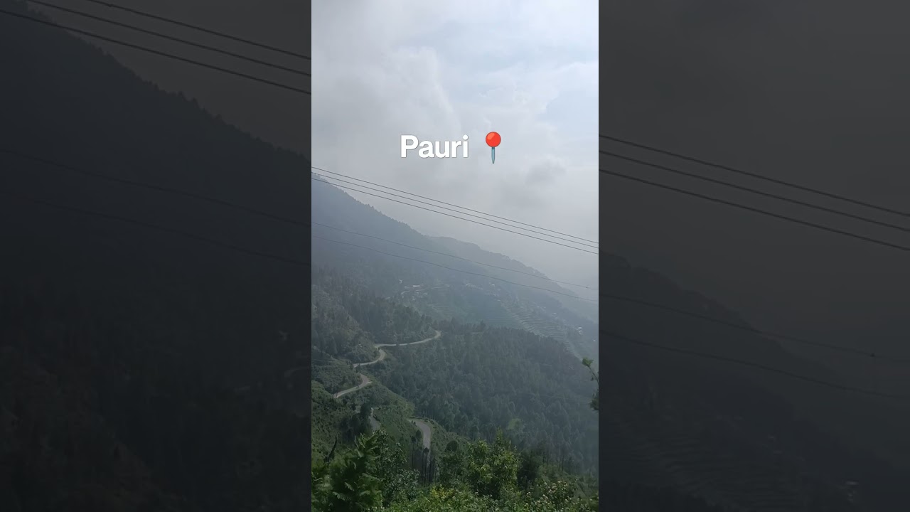 Pauri Garhwal 📍❣️❣️❣️