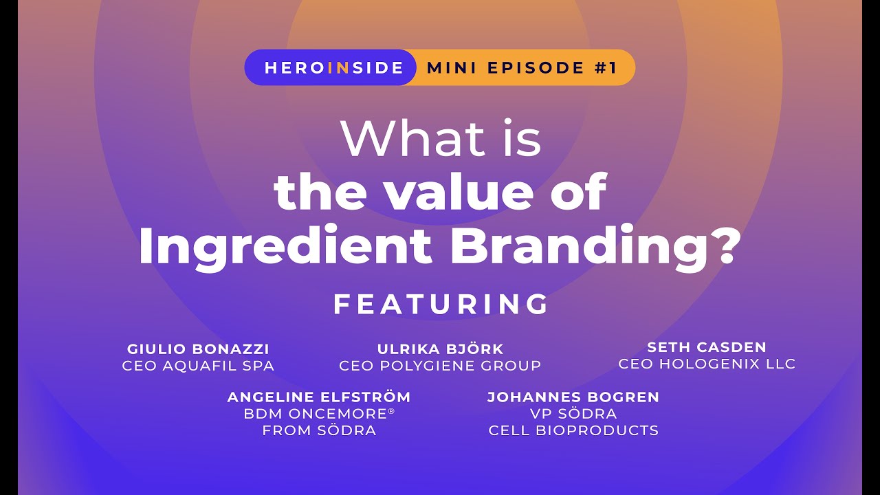 What is the value of Ingredient Branding? | Mini episode #1 | HeroInside Podcast