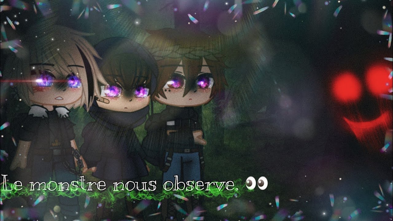 Le monstre nous observe. 👀(mini film gacha club fr HORREUR/original) SPÉCIAL HALLOWEEN 🎃AVEC CASQUE🎧