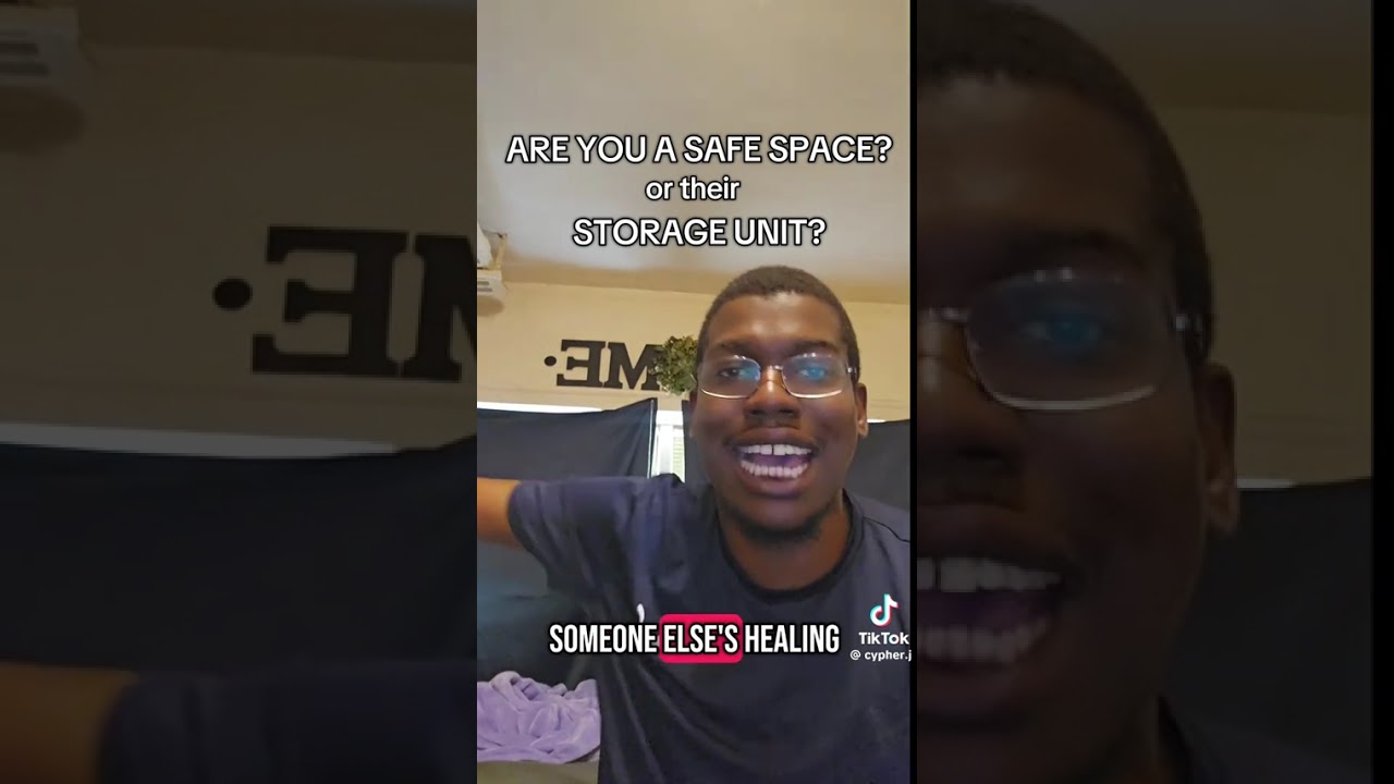 Emotional Basement |&times;Are you their Safe Space or their Storage Unit | Black Love & Trauma @Cypher.j