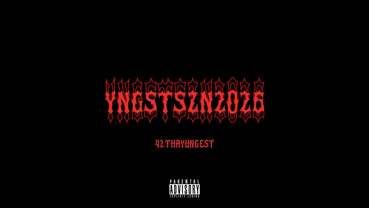 42.ThaYungest - STARY YNGST