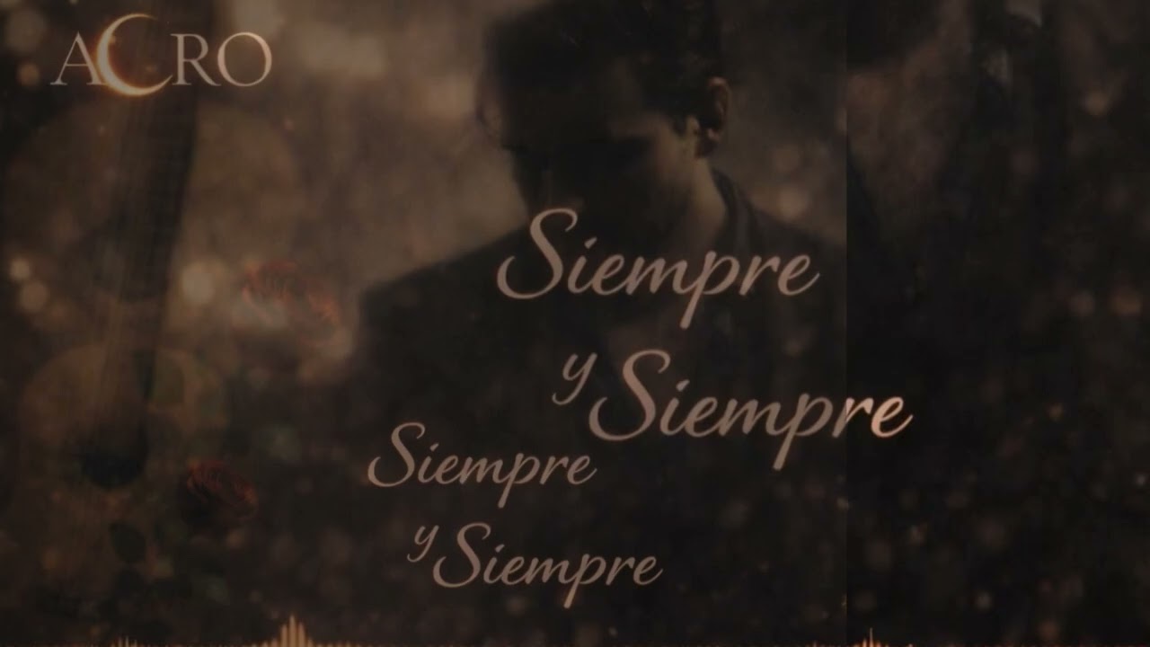AØRØ - Siempre y Siempre – Official Visualizer