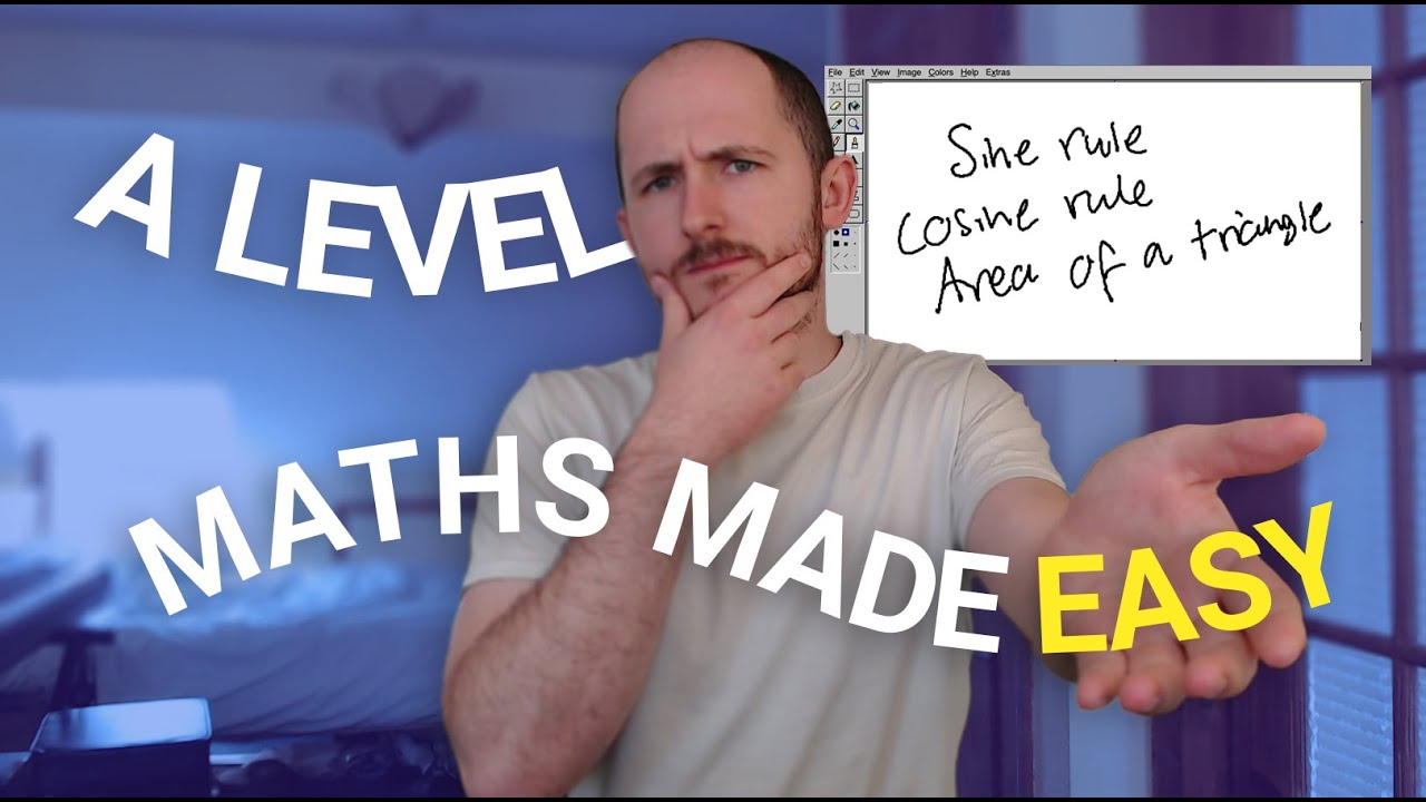 A Level Maths Made Easy - Sine Rule Cosine Rule and Area of Any triangle