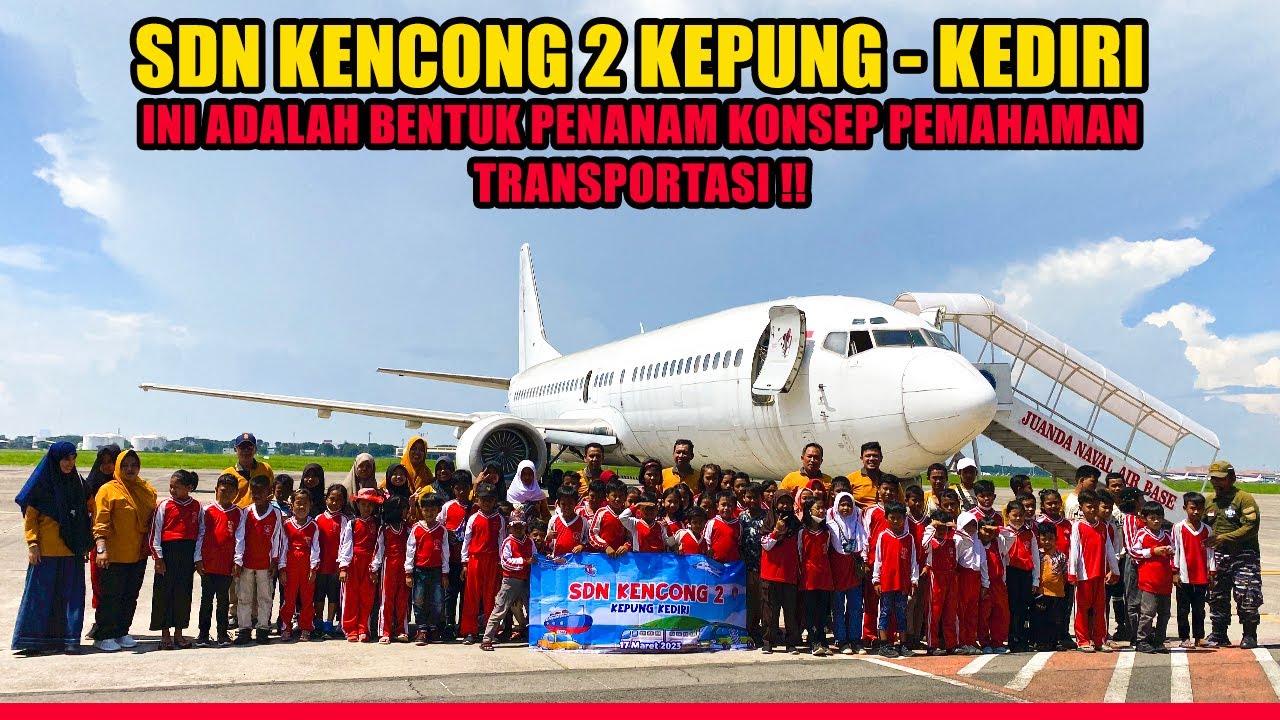 INI ADALAH BENTUK PENANAM KONSEP PEMAHAMAN TRANSPORTASI !! SDN KENCONG 2 KEPUNG - KEDIRI