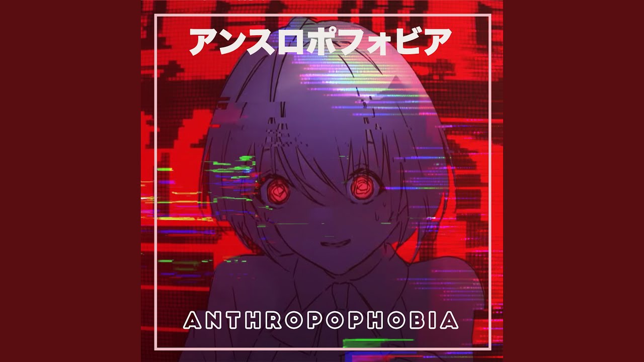 Anthropophobia