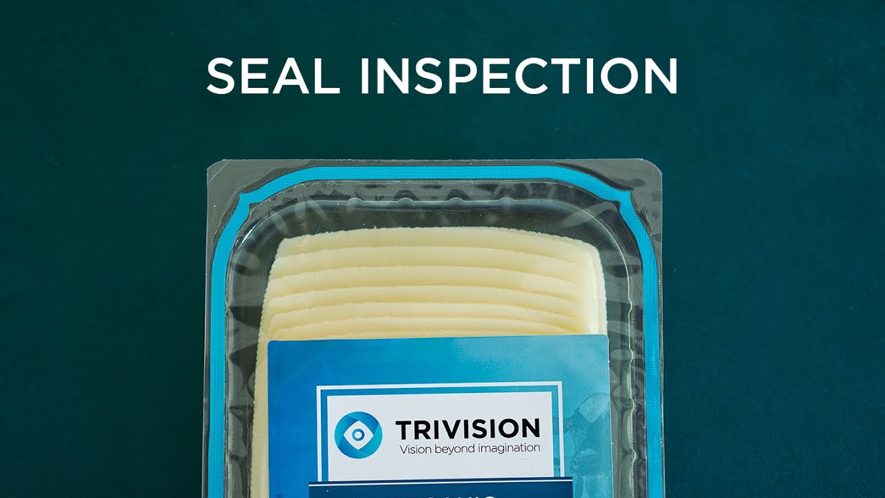 TriVision Seal Inspection - Validation of food package seals