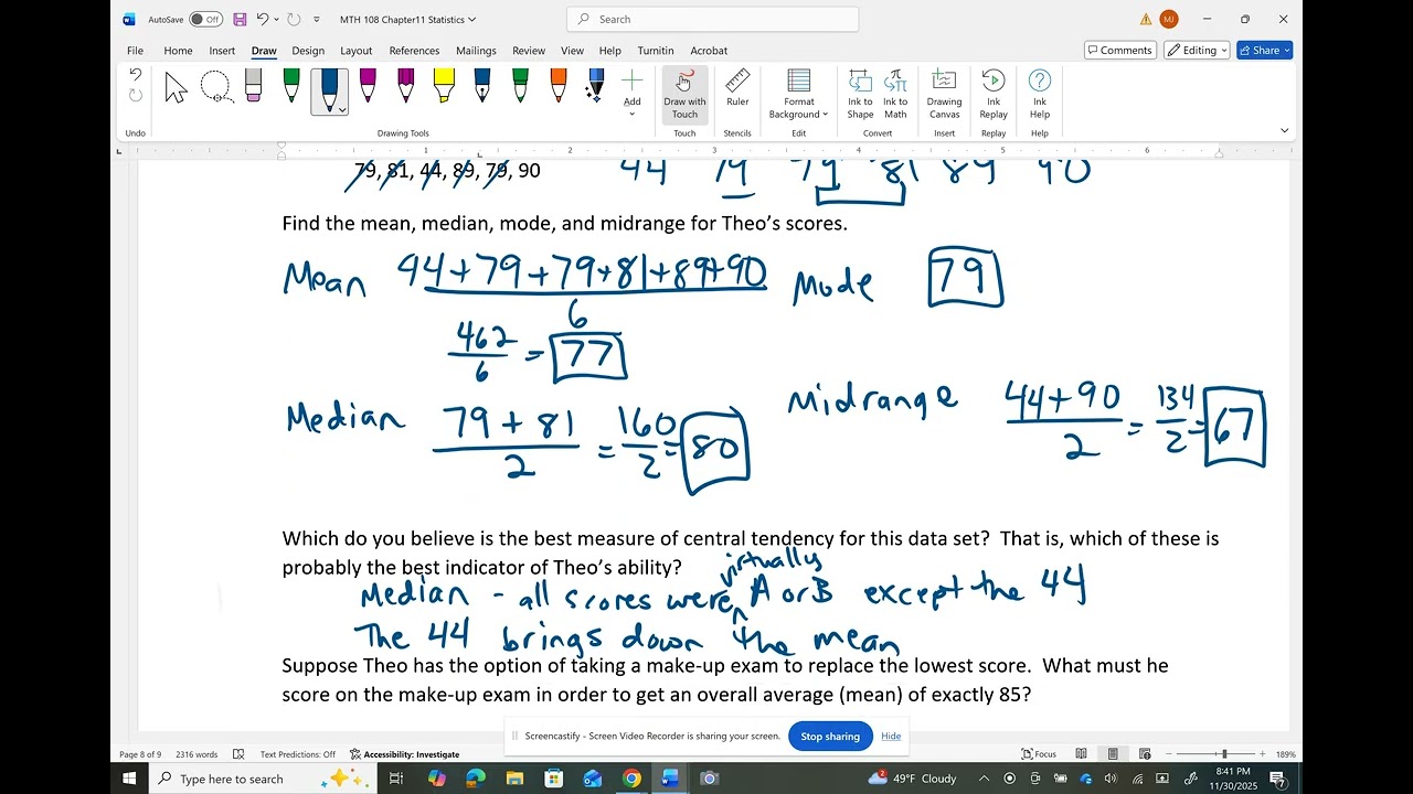 More on Mean, Median, Mode, and Midrange and Range