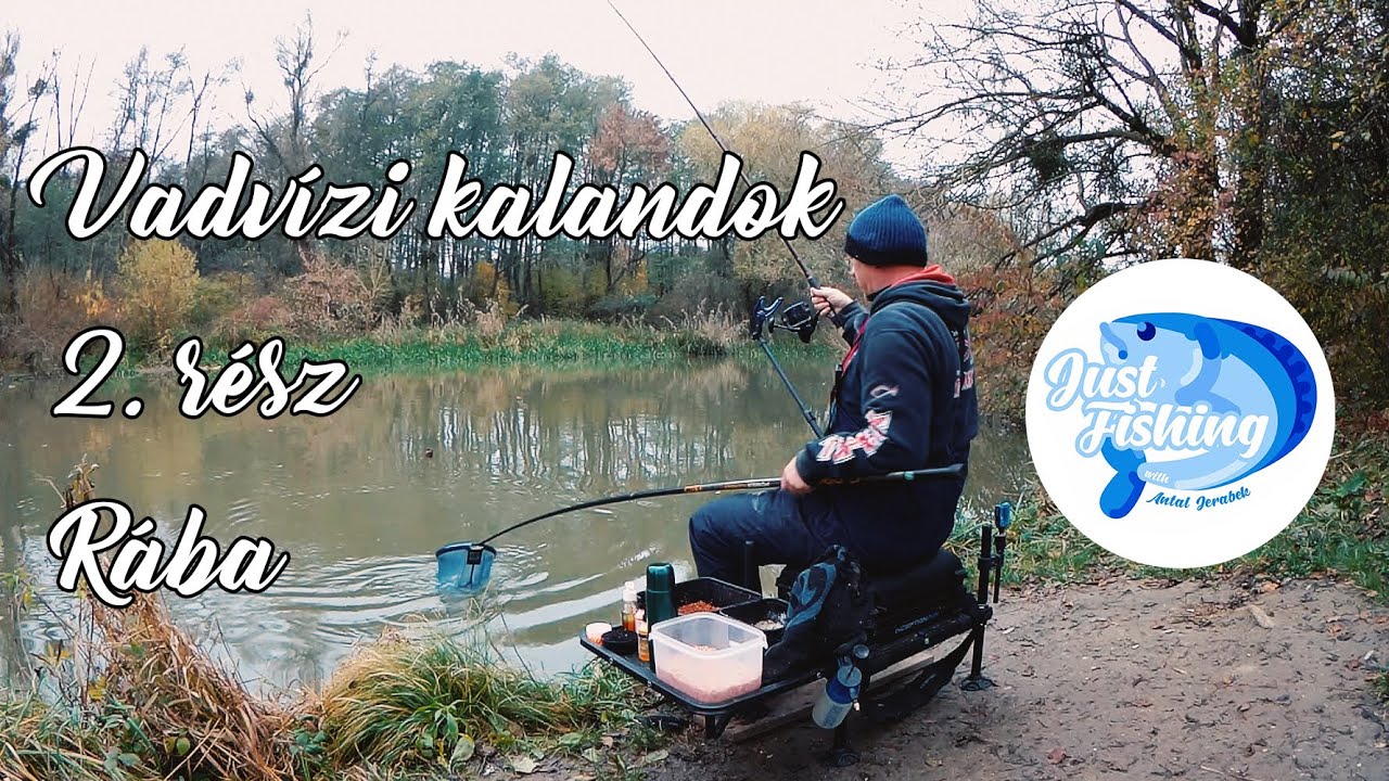 Vadvízi kalandok 2. rész - Rába