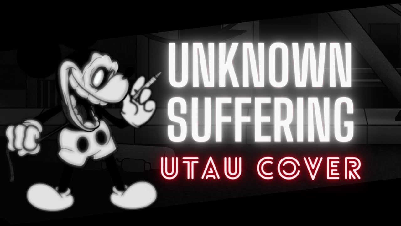 FnF Wednesday Infidelity - Unknown Suffering [UTAU COVER] +UST