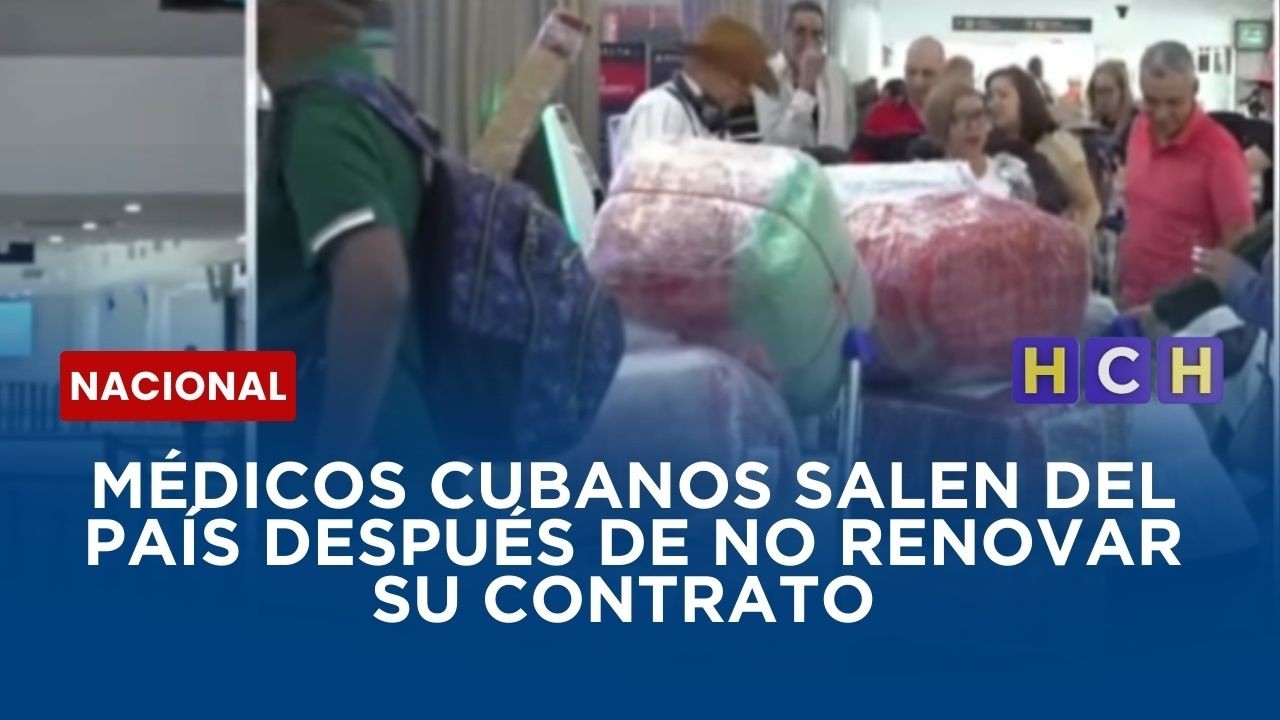 Médicos cubanos salen del país tras finalizar su contrato