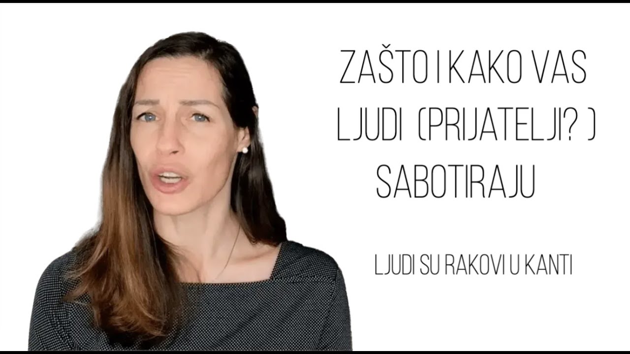 Zašto i kako vas ljudi sabotiraju | Ljudi su rakovi u kanti #vezeionebezveze