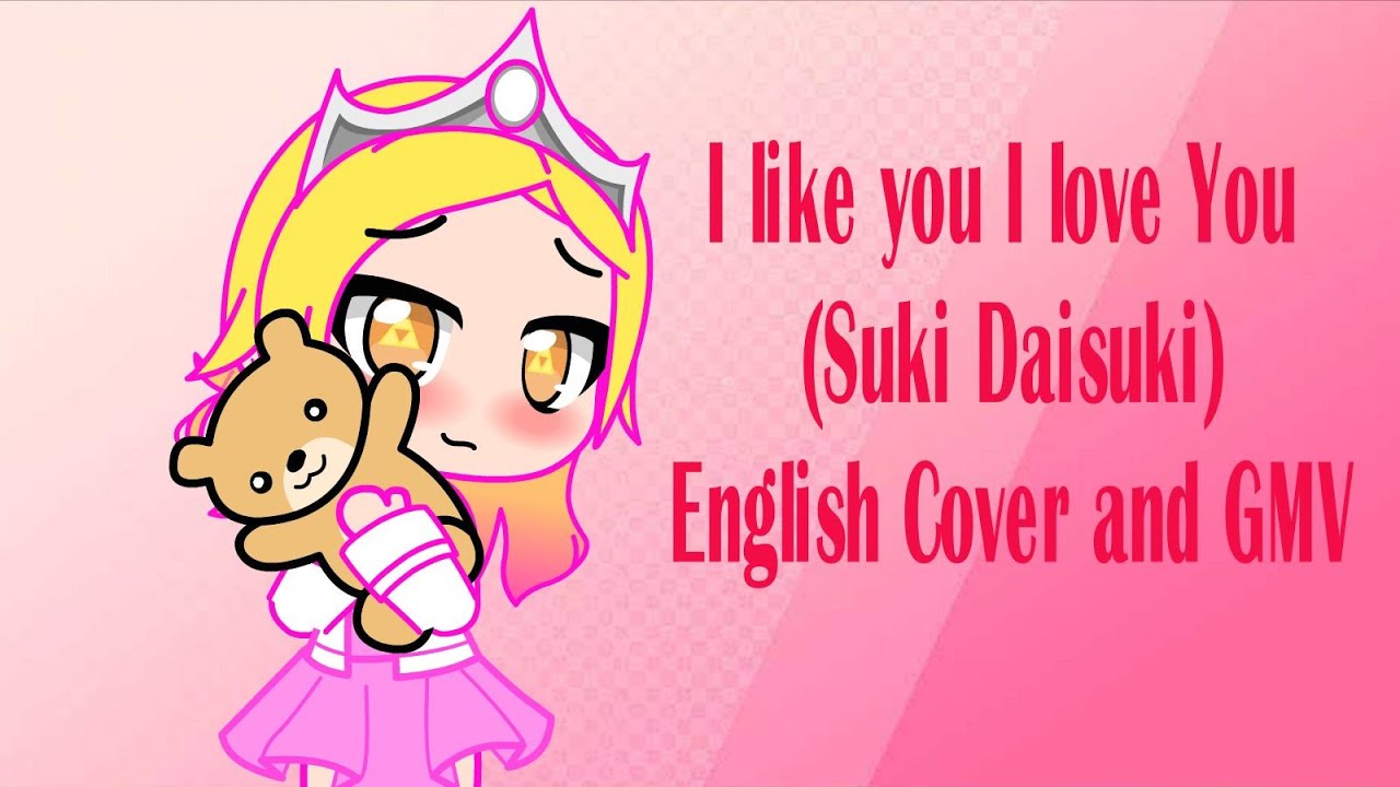 I Like You, I Love You (Suki Daisuki) English Cover and GMV by Lady ETHNE (Katahotori Remix)