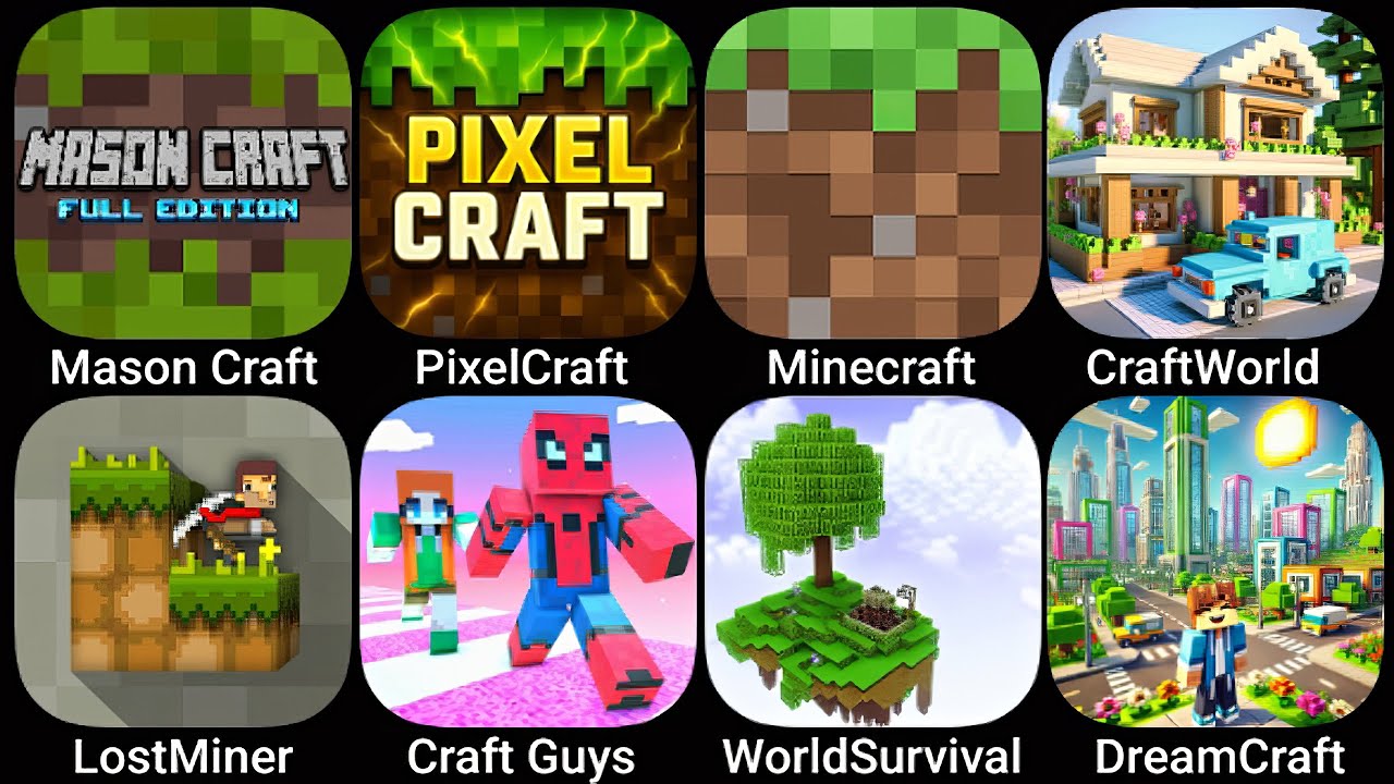 Mason Craft,Pixel Craft,Minecraft,Craft World,LostMiner,Craft Guys,WorldSurvival,Dream Craft City