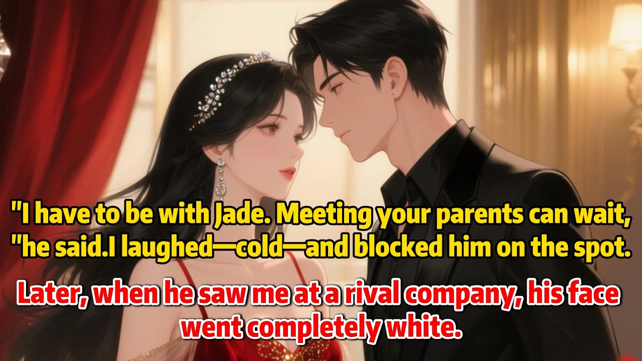 “I have to be with Jade. Meeting your parents can wait,” he said.I laughed—cold—and blocked him...