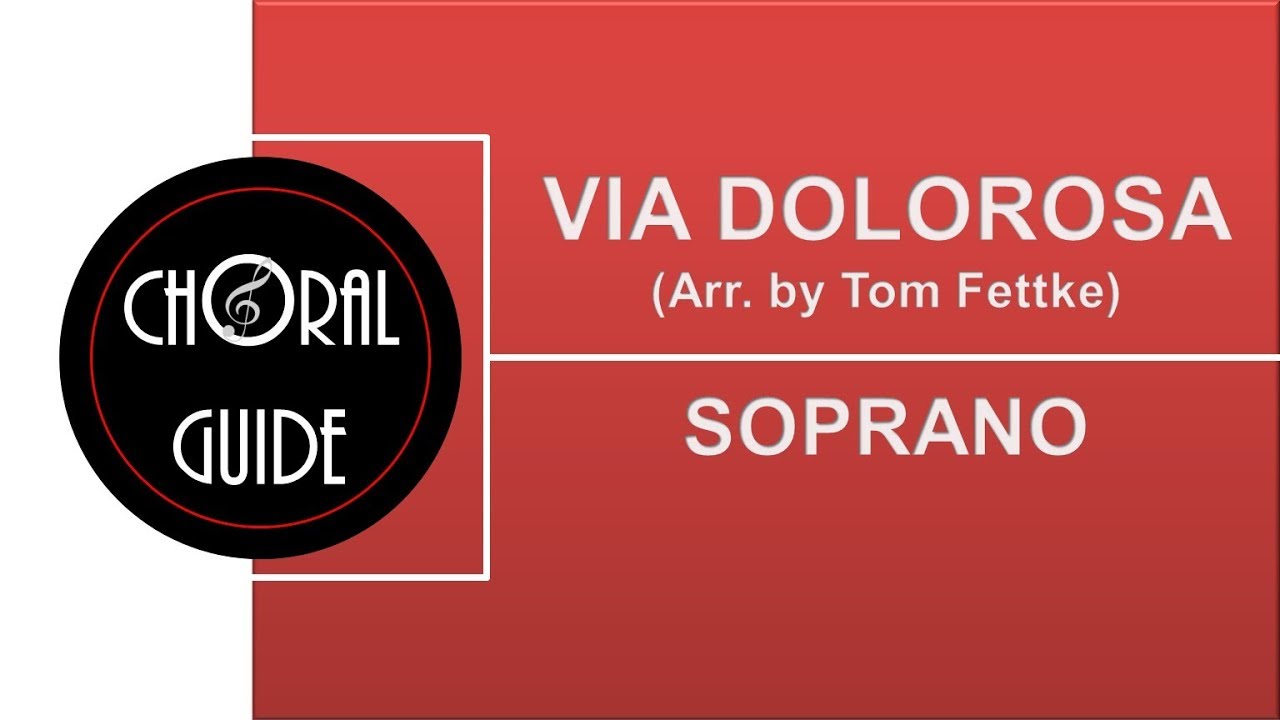 Via Dolorosa - SOPRANO