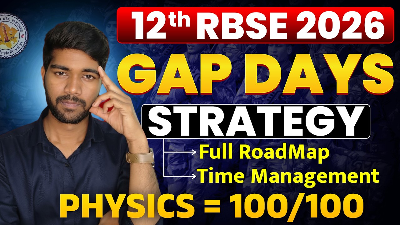 RBSE Class 12 Physics Gap Days Revision Strategy 🧠 | High Scoring Tips | 16 Feb 2026