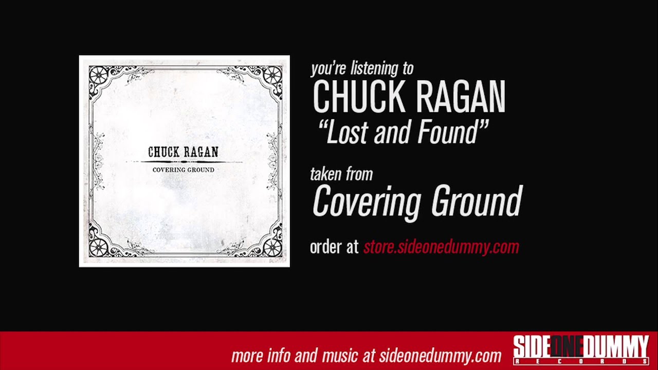 Chuck Ragan - Lost and Found (Official Audio)