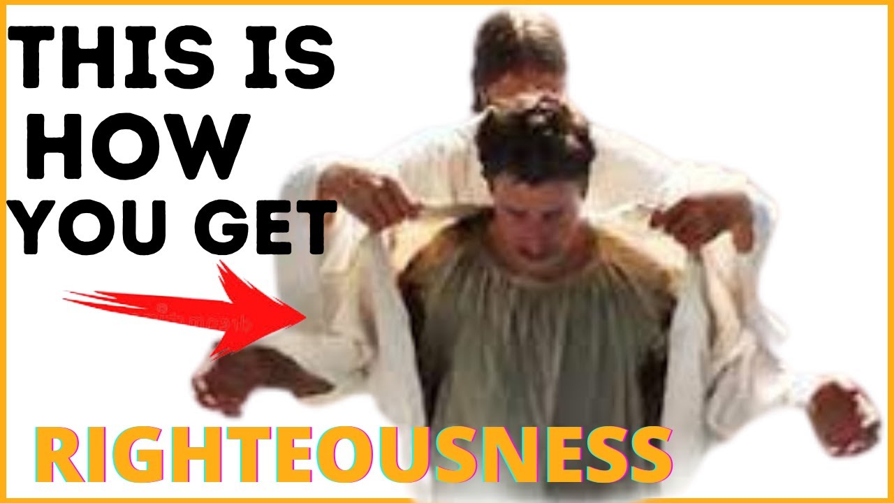 Justification By Faith | Imputed righteousness Explained