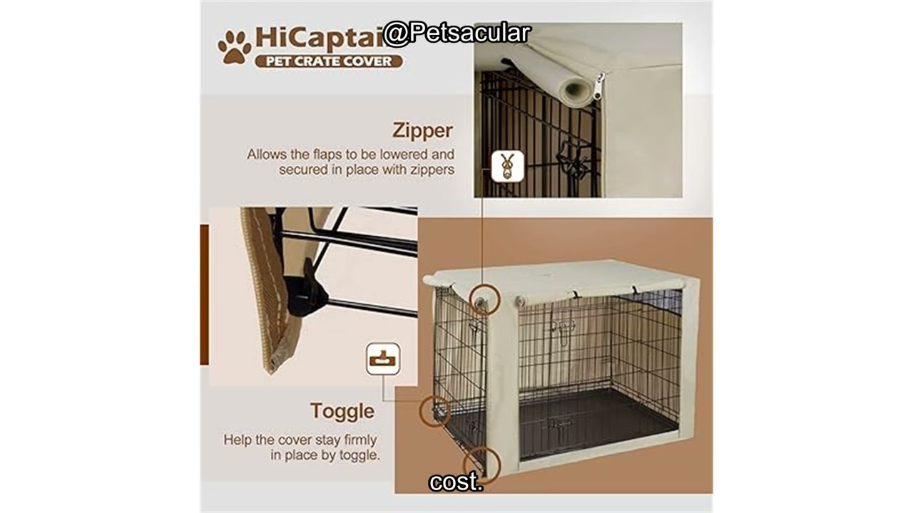 HiCaptain Polyester Dog Crate Cover Review: Is It Worth the Protection for Your Pet?