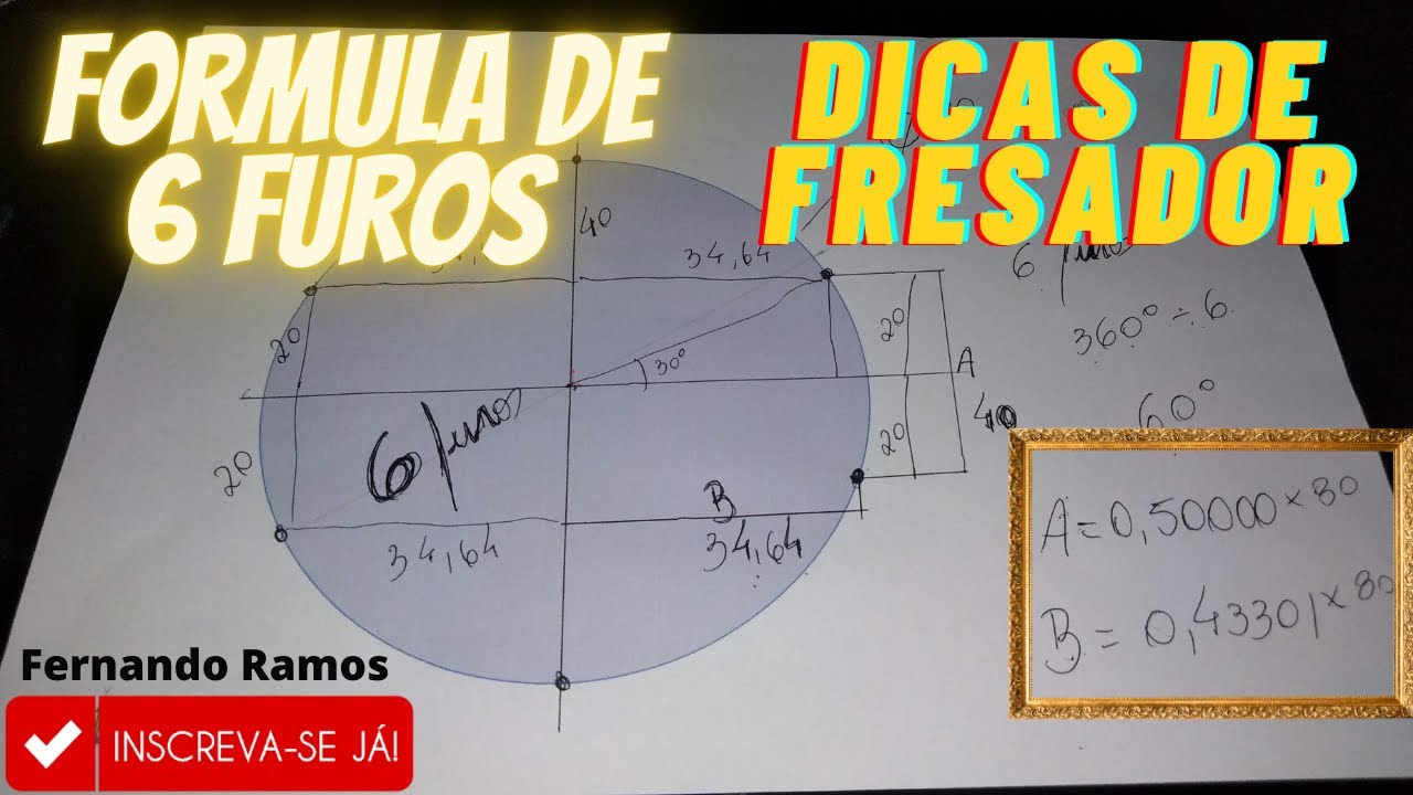 Fórmula de furação 6 furos equidistantes ( Dica de fresador )