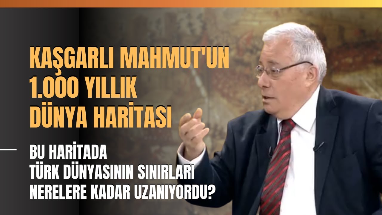 Kaşgarlı Mahmut'un 1.000 Yıllık Dünya Haritası... Ahmet Bican Ercilasun Anlattı.