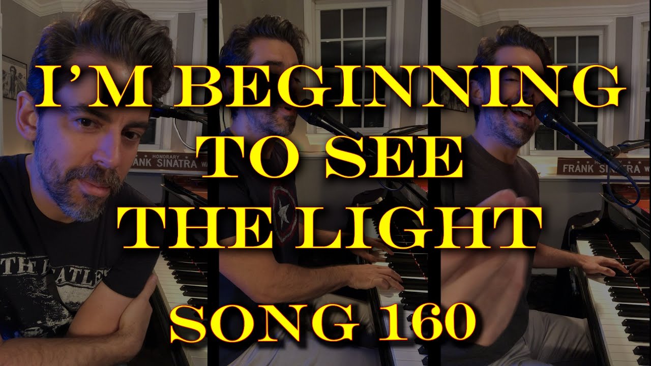 I'm Beginning to See the Light - Tony DeSare Song Diaries #160