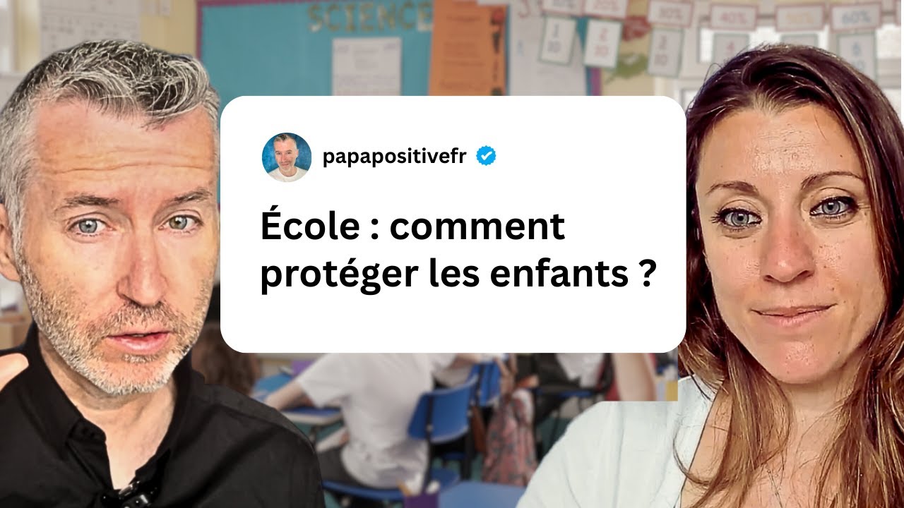 Protéger les enfants à l’école : sécurité émotionnelle et rôle des adultes
