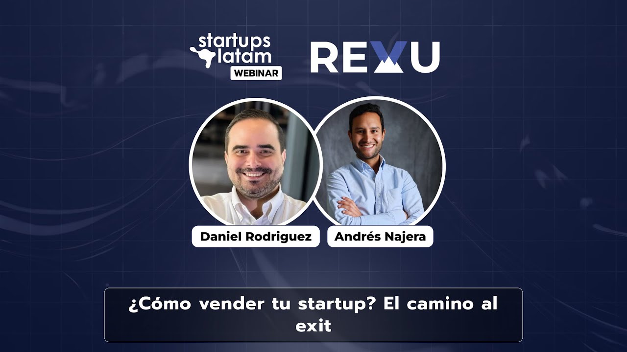 S2E3: Como vender tu startup. El camino al Exit