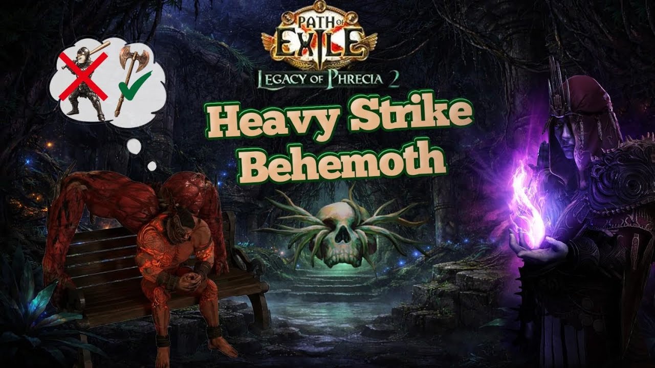 Heavy Strike Behemoth Early League Progress Day 1 [Phrecia 2.0]