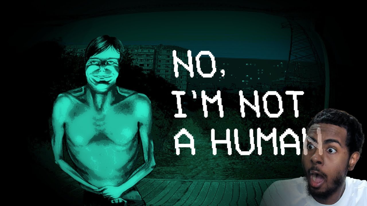 Would You Let This Man In? (No, I'm Not A Human)