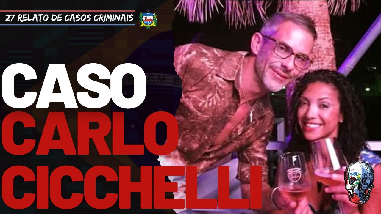 RELATO #2 MACEI&Oacute; AL: CASO CARLO CICCHELLI