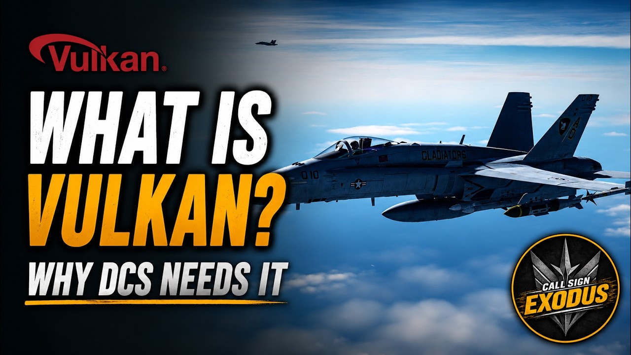 Что такое Vulkan и зачем он нужен DCS World?