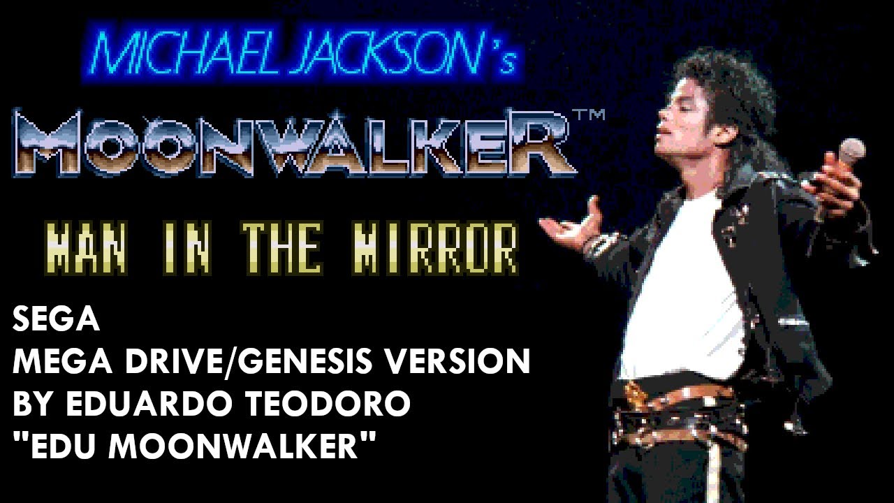 Man In The Mirror - Michael Jackson (SEGA Mega Drive/Genesis version by Edu Moonwalker)