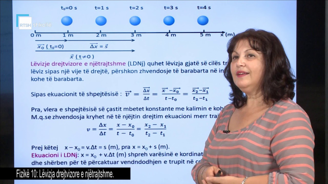 Fizikë 10 - Lëvizja drejtvizore e njëtrajtshme
