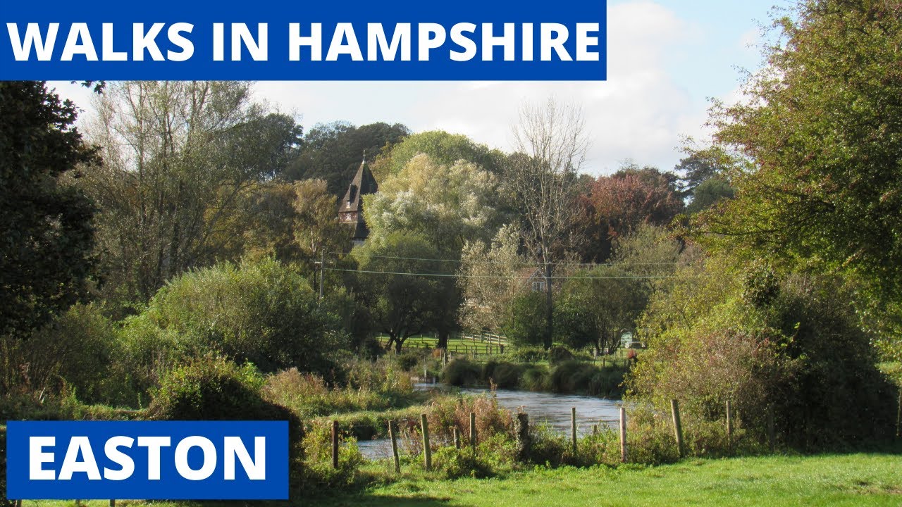 WALKS IN HAMPSHIRE at EASTON & MARTYR WORTHY