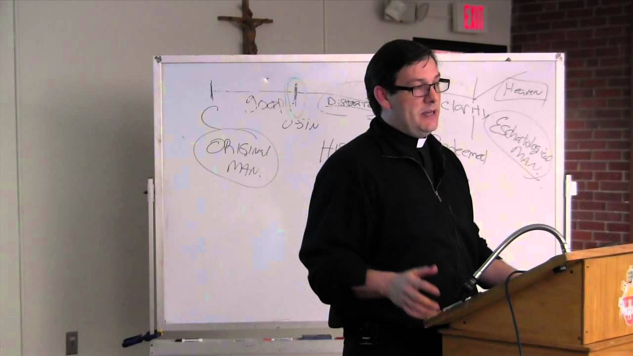 Theology of the Body - Fr. Sean Kilcawley