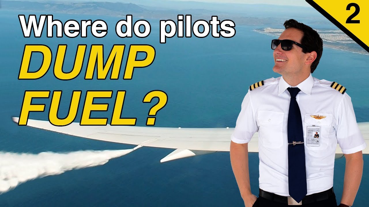 WHERE do pilots DUMP FUEL? part 2 Explained by CAPTAIN JOE