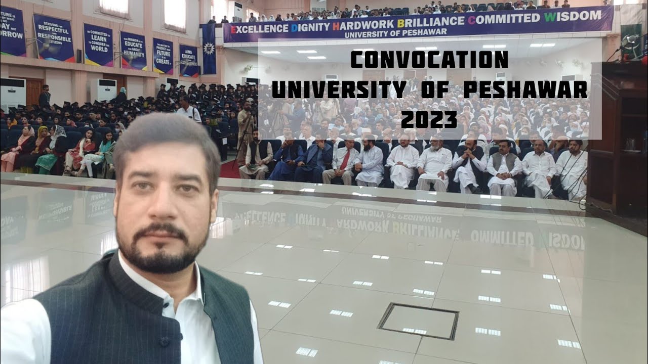 Convocation 2023 || University Of Peshawar