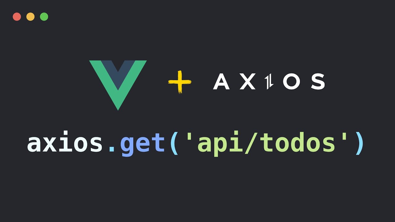 Vue.js + Axios: Como Consumir Qualquer API do Jeito Certo!