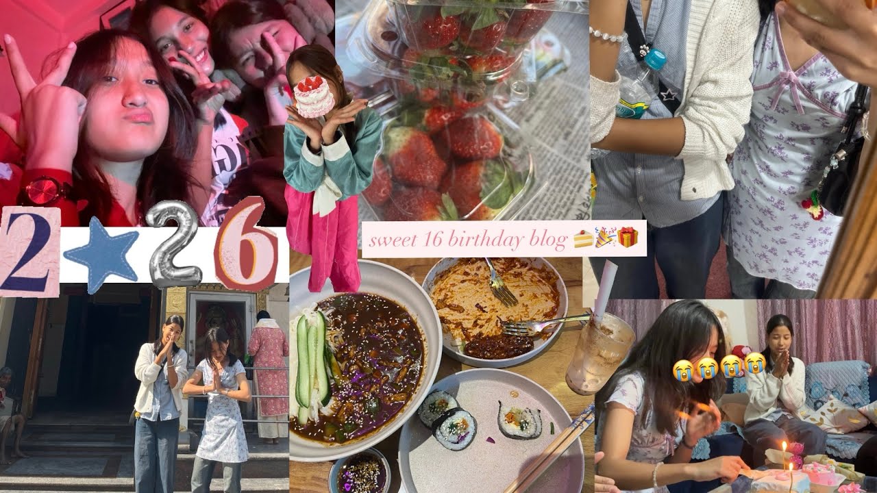 sweet 16 birthday blog 🍰🍀| Seoul mate 🇰🇷🥢|tezpur 