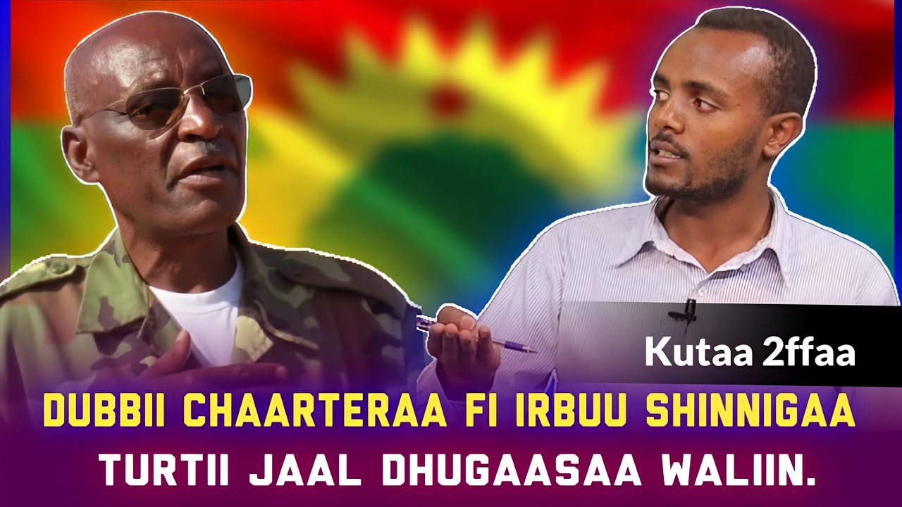 KALLATTII: FALMII DHIMMA CHAARTERAA FI WAREEGAMA SHINNIGGAA.