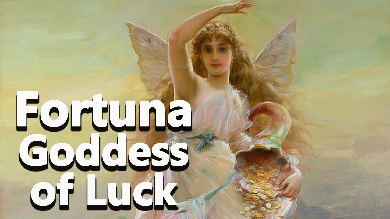 Fortuna: The goddess of Luck/Fortune - Mythology Dictionary - See U in History