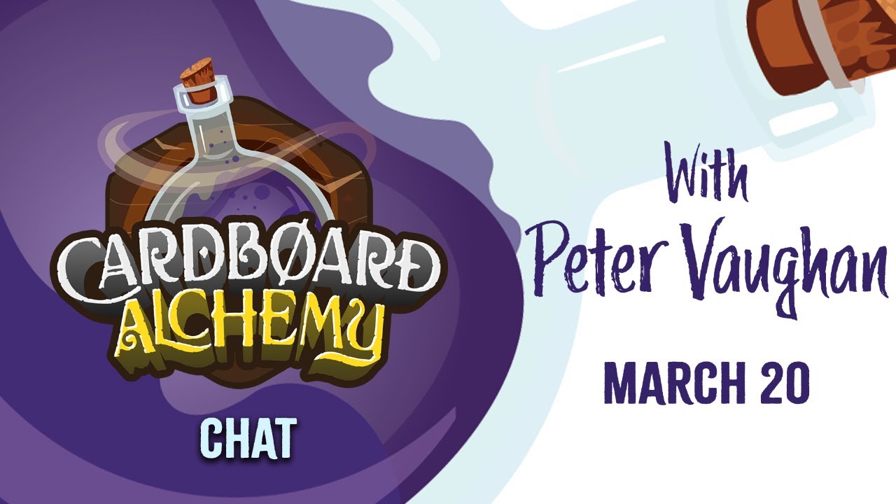 Cardboard Chat with Peter Vaughan 3/20: Chat to a Board Game Publisher!